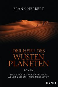 Der Herr des Wuestenplaneten von Frank Herbert